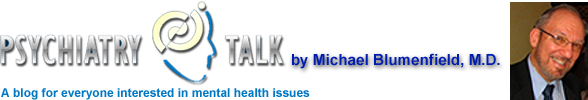 PsychiatryTalk - by Dr. Michael Blumenfield